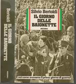 Il giorno delle baionette