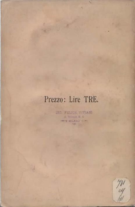 Opere. Volume IV. Anticaglie. Alcibiade. La critica e il secolo di Pericle - Felice Cavallotti - 2