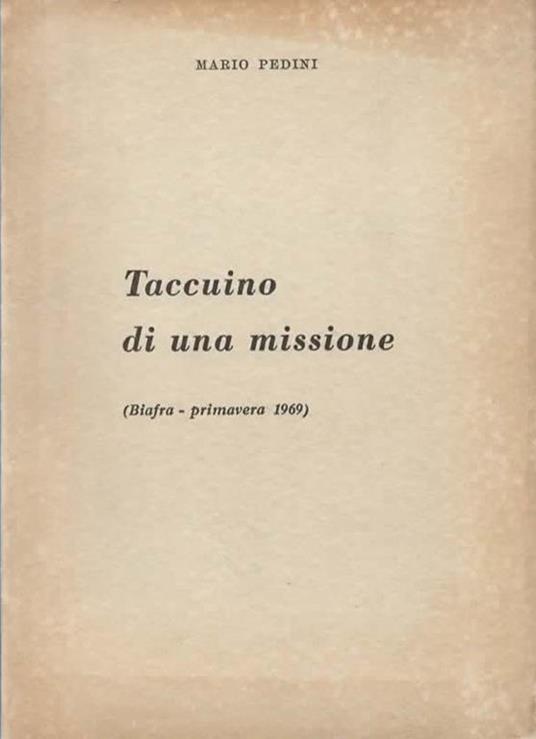 Taccuino di una missione. (Biafra - primavera 1969) - Mario Pedini - copertina