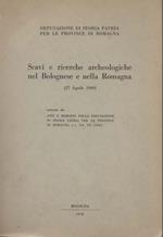 Scavi e ricerche archeologiche nel Bolognese e nella Romagna (27 Aprile 1969)
