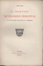 Il trattato de regimine principum e le dottrine politiche di S. Tommaso