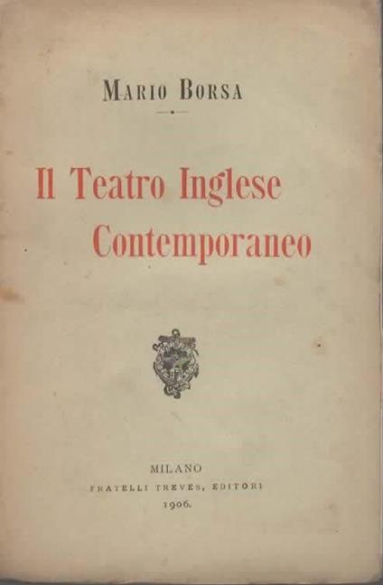 Il Teatro Inglese Contemporaneo - Mario Borsa - copertina