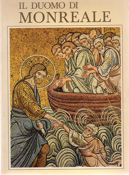 Il Duomo di Monreale - Sandro Chierichetti - copertina