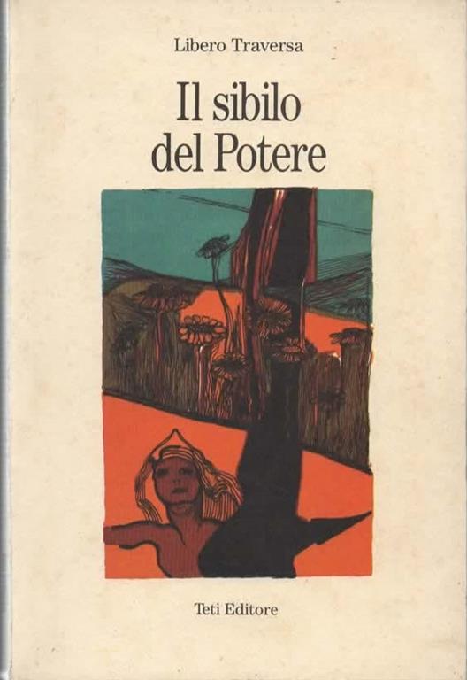 Il sibilo del Potere - Libero Traversa - copertina
