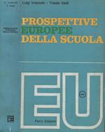 Prospettive europee della scuola