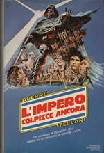 Guerre stellari. L'impero colpisce ancora. Basato su un racconto di George Lucas