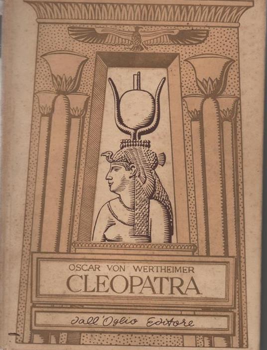 Cleopatra - Oscar von Wertheimer - copertina