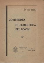 Compendio di semeiotica pei bovini.