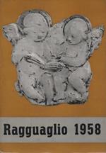 Ragguaglio dell'attività culturale e artistica dei cattolici in Italia 1958