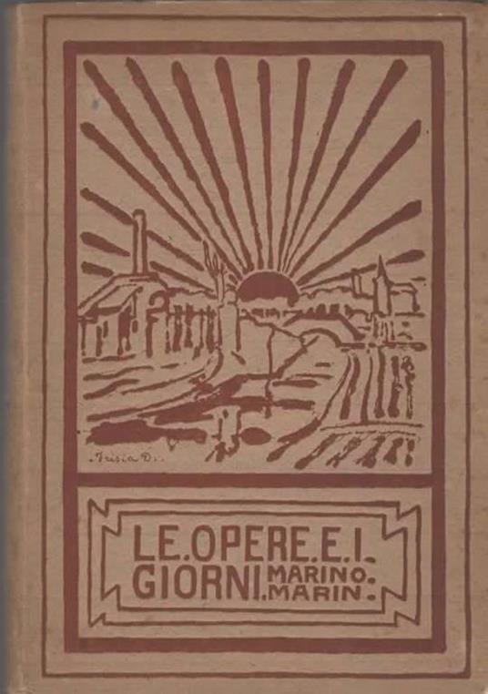 Le opere e i giorni. Poemetto - Marino Marin - copertina