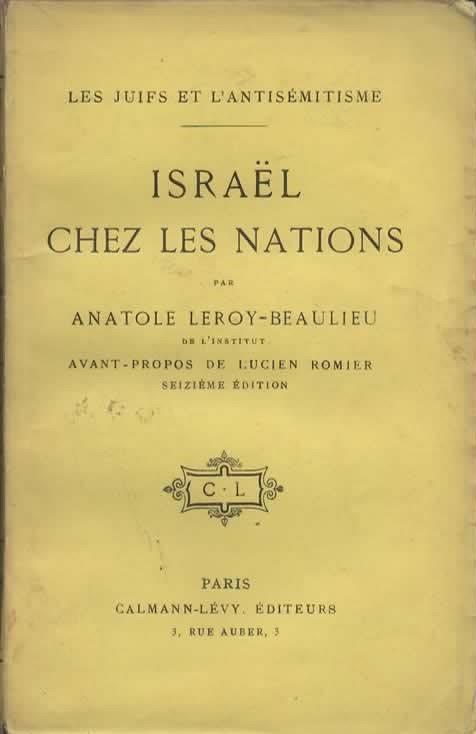 Les Juifs et l'antisemitisme. Israel chez les nations. - Anatole Leroy-Beaulieu - copertina