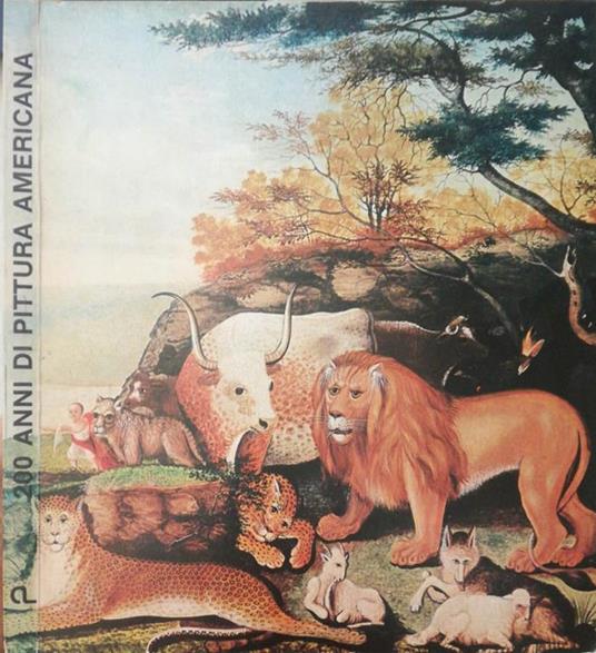200 anni di pittura americana. (1776-1976) - Ann Devanter - copertina