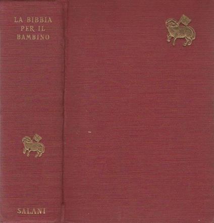 La Bibbia per il bambino - Cesare Gallina - copertina