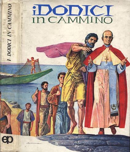 I Dodici in cammino - Attilio Monge - copertina