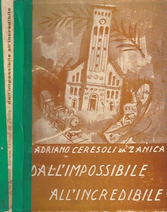 Dall'impossibile all'incredibile - copertina
