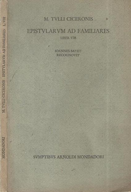 Epistularum ad familiares Liber VIII - M. Tullio Cicerone - copertina