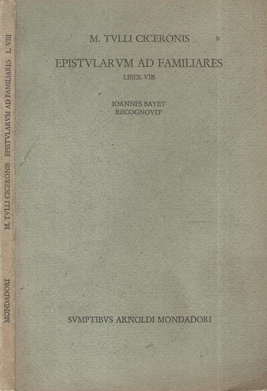 Epistularum ad familiares Liber VIII - M. Tullio Cicerone - copertina