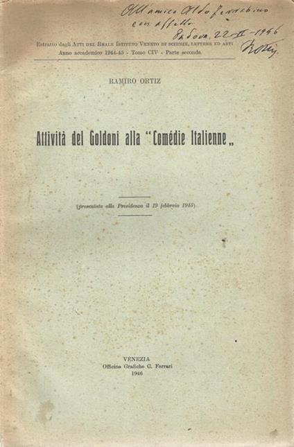 Attività del Goldoni alla "Comédie Italienne". (Presentata alla Presidenza il 19 febbraio 1945) - Ramiro Ortiz - copertina