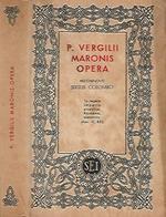 P. Vergilii Maronis Opera recensuit, commentariolo et indice instruxit Sixtus Colombo