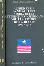 La nuova terra. Storia della letteratura italiana vol.I. La ricerca della realtà 1890-1917