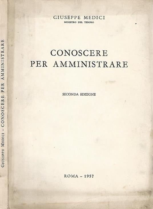 Conoscere per amministrare - Giuseppe Medici - copertina