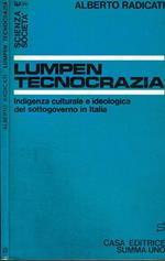 Lumpen tecnocrazia. Indigenza culturale e ideologica del sottogoverno in Italia