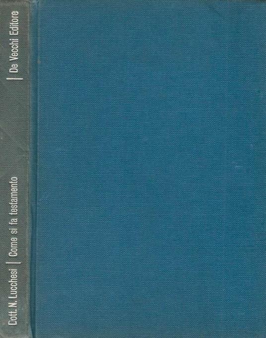 Come si fa testamento - Nele Lucchesi - copertina