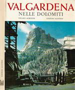 Val Gardena nelle Dolomiti. Ediz. francese
