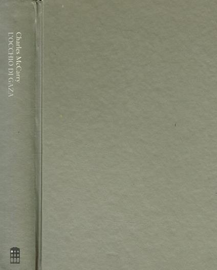 L' occhio di Gaza - Charles McCarry - copertina