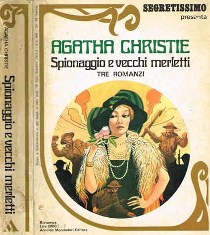 Spionaggio e vecchi merletti. Avversario segreto. Quinta colonna. Il mondo è in pericolo - Agatha Christie - copertina