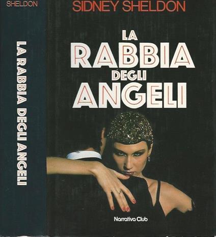 La rabbia degli angeli - Sidney Sheldon - copertina
