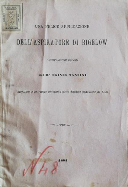 Una felice applicazione dell'aspiratore di Bigelow - Iginio Tansini - copertina