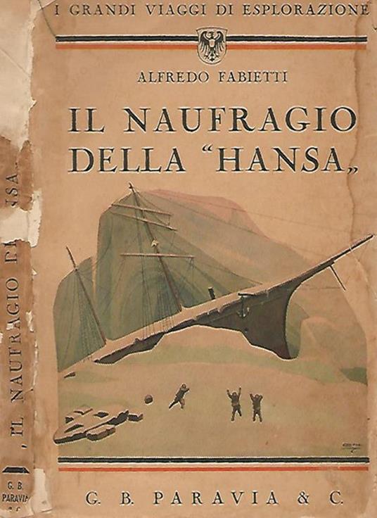 Il Naufragio Della Hansa - Alfredo Fabietti - copertina