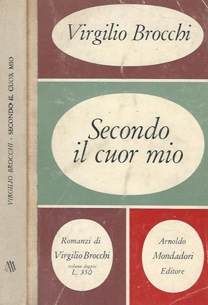 Secondo il cuor mio - Virgilio Brocchi - copertina