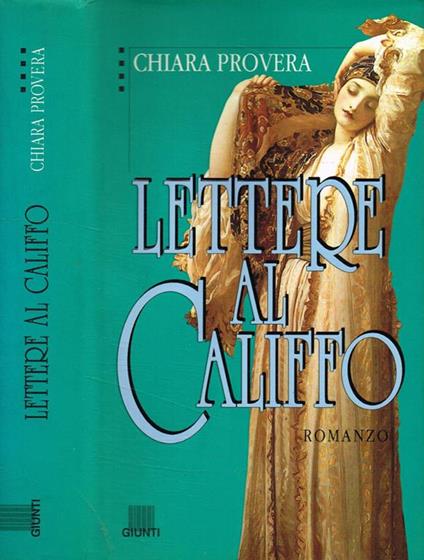 Lettere al califfo - Chiara Lupinacci Provera - copertina