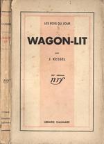 Wagon - lit. Les rois du jour