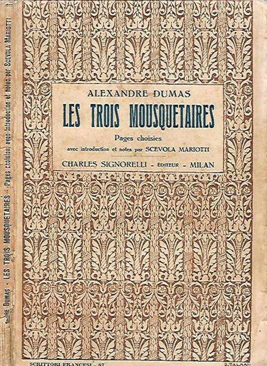 Le trois Mousquetaires. Pages choises - Alexandre Dumas - copertina