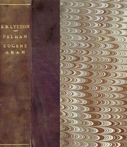Pelham. Eugene Aram - Edward Bulwer Lytton - copertina