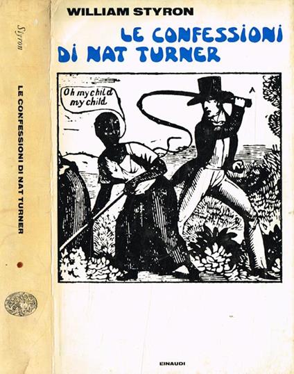 Le confessioni di Nat Turner - William Styron - copertina