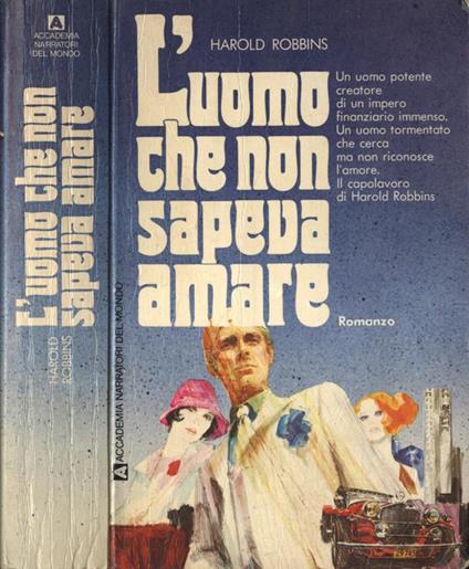 L' uomo che non sapeva amare - Harold Robbins - copertina