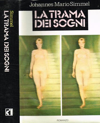 La trama dei sogni - Johannes M. Simmel - copertina