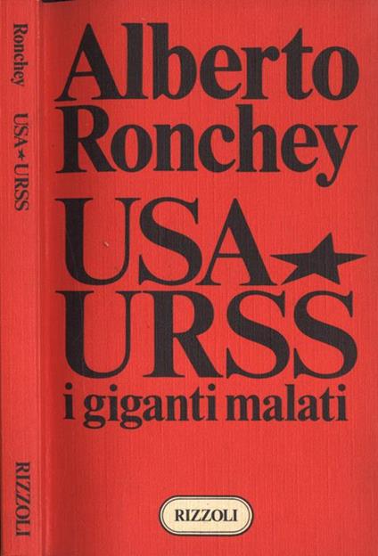Usa - Urss. i giganti malati - Alberto Ronchey - copertina