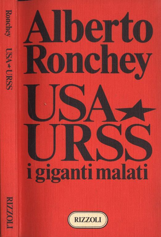 Usa - Urss. i giganti malati - Alberto Ronchey - copertina
