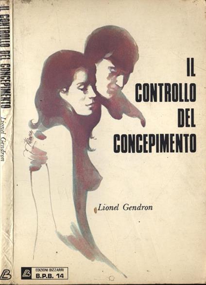Il controllo del concepimento - Lionel Gendrom - copertina