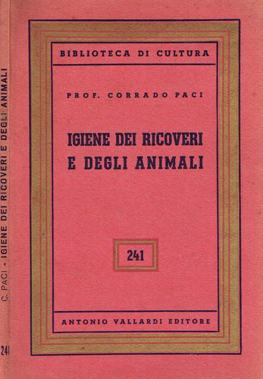 Igiene dei ricoveri e degli animali - Corrado Paci - copertina