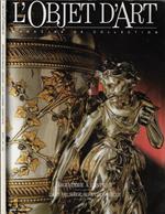 L' Objet D'Art Anno 1987 N° 1. Magazine de collection