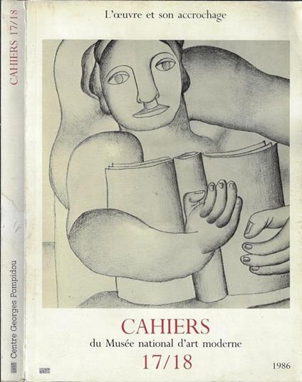Cahiers Anno 1986 N° 17/18. Du Mnusée national d'art moderne - Jean Maheu - copertina
