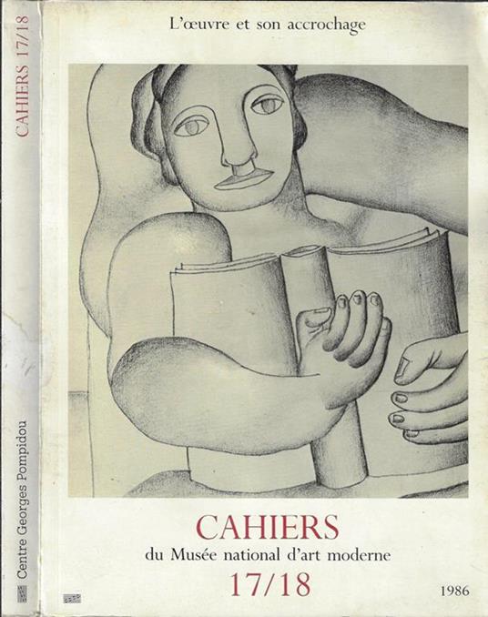 Cahiers Anno 1986 N° 17/18. Du Mnusée national d'art moderne - Jean Maheu - copertina