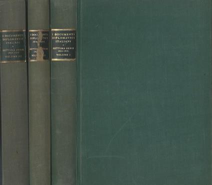 I documenti diplomatici italiani. Settima serie - 1922 - 1935. Vol. I, II e III - copertina