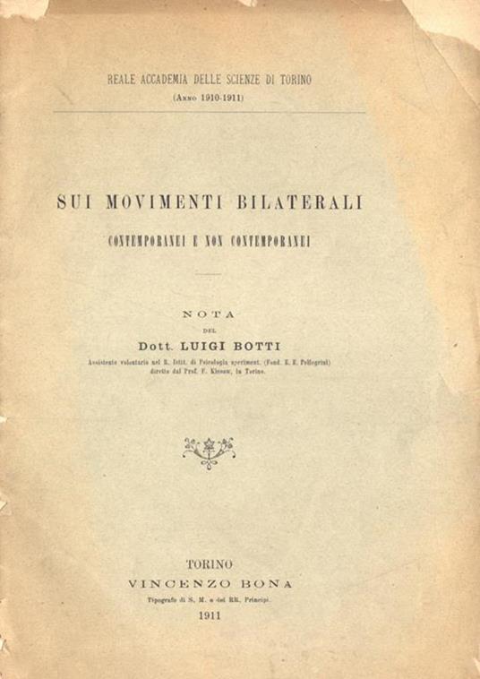 Sui movimenti bilaterali. contemporanei e non contemporanei - Luigi Botti - copertina
